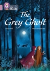 The Grey Ghost : Band 18/Pearl - Book