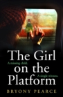 The Girl on the Platform - eBook