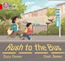 Rush to the Bus : Band 02a/Red a - Book