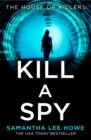 The Kill a Spy - eBook