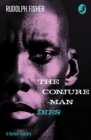 The Conjure-Man Dies: A Harlem Mystery: The first ever African-American crime novel - eBook