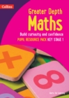 Greater Depth Maths Pupil Resource Pack Key Stage 1 - Book