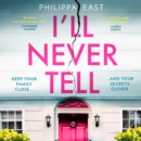 I’ll Never Tell - eAudiobook