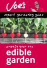 Edible Garden : Beginner's guide to growing your own herbs, fruit and vegetables - eBook