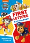 PAW Patrol First Letters Activity Book : Get Set for School! - Book