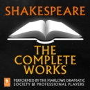 Shakespeare: The Complete Works - eAudiobook