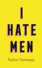 I HATE MEN TPB - Book