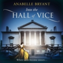 Into The Hall Of Vice - eAudiobook