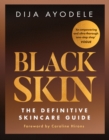 Black Skin: The definitive skincare guide - eBook