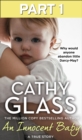 An Innocent Baby: Part 1 of 3 : Why Would Anyone Abandon Little Darcy-May? - eBook