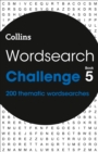 Wordsearch Challenge book 5 : 200 Themed Wordsearch Puzzles - Book