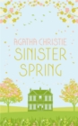 SINISTER SPRING: Murder and Mystery from the Queen of Crime - Book