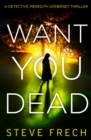 Want You Dead - eBook