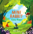 Mini Rabbit Come Home - eAudiobook