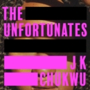 The Unfortunates - eAudiobook