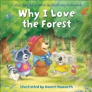 Why I Love the Forest - Book