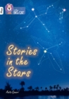 Stories in the Stars : Band 10+/White Plus - Book