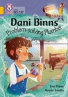 Dani Binns: Problem-solving Plumber : Band 09/Gold - Book