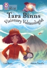 Tara Binns: Visionary Volcanologist : Band 17/Diamond - Book