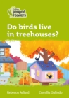 Level 2 - Do birds live in treehouses? - Book