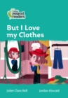 Level 3 - But I Love my Clothes - Book