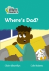 Level 3 - Where's Dad? - Book