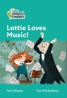 Level 3 - Lottie Loves Music! - Book