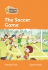 Level 4 - The Soccer Game - Book