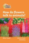 Level 4 - How do flowers talk to animals? - Book