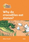 Level 4 - Why do crocodiles eat stones? - Book