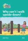 Level 3 - Why can't I walk upside-down? - Book