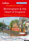 Birmingham and the Heart of England : For Everyone with an Interest in Britain’s Canals and Rivers - Book