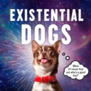 Existential Dogs - Book
