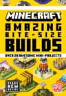 Minecraft Amazing Bite Size Builds - Book
