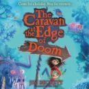 The Caravan at the Edge of Doom - eAudiobook