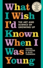 What I Wish I'd Known When I Was Young - Book