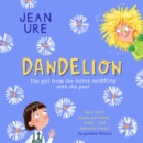 Dandelion - eAudiobook