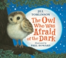 The Owl Who Was Afraid of the Dark - Book