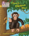 Don't Blame Me! : Phase 5 Set 3 - Book