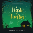 A Flash of Fireflies - eAudiobook