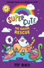 Super Cute: Seaside Rescue - Book