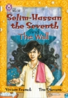 Selim-Hassan the Seventh and the Wall - Book