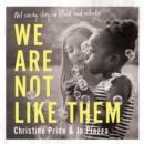 We Are Not Like Them - eAudiobook