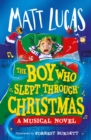 The Boy Who Slept Through Christmas - Book