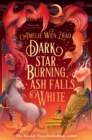 Dark Star Burning, Ash Falls White - eBook
