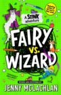 Stink: Fairy vs Wizard : A Stink Adventure - Book