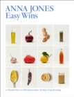 Easy Wins : 12 Flavour Hits, 125 Delicious Recipes, 365 Days of Good Eating - Book