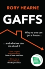 Gaffs : Why No One Can Get a House, and What We Can Do About It - eBook