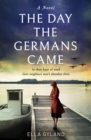 The Day the Germans Came - eBook