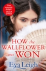 How The Wallflower Was Won - Book